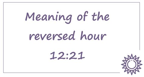 12 21|Reverse Mirror Hour 12:21 Meaning: Assert Yourself